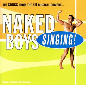 【輸入盤】Naked Boys Singing