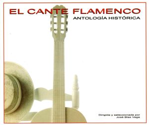 【輸入盤】Cante Flamenco