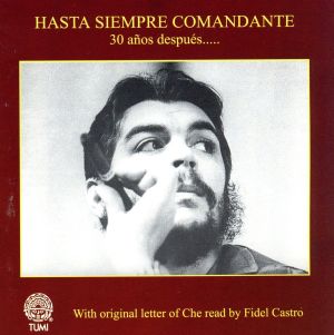 【輸入盤】Hasta Siempre Comandante