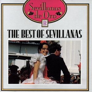 【輸入盤】Sevillanas De Oro / Vol.2