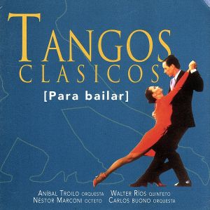 【輸入盤】Tangos Classicos Para Bai