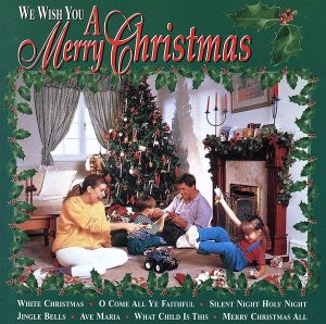 【輸入盤】We Wish You a Merry Christmas