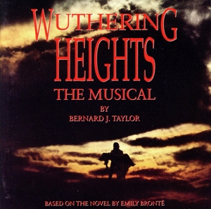 【輸入盤】Wuthering Heights: THE MUSICAL