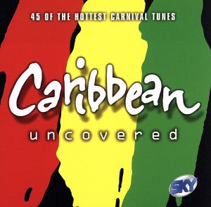 【輸入盤】Caribbean Uncovered