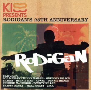 【輸入盤】Kiss Presents Rodigans 25th...