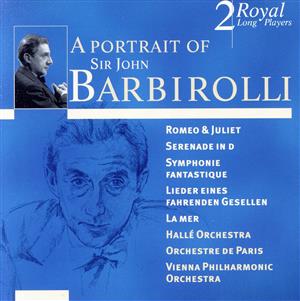 【輸入盤】Portrait of Sir John Barbiroll