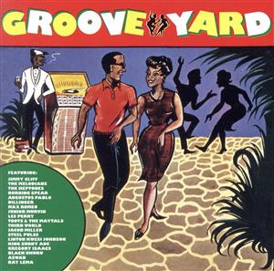 【輸入盤】Groove Yard