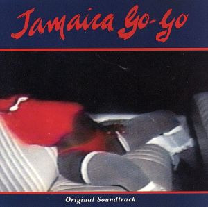 【輸入盤】Jamaica Go-Go