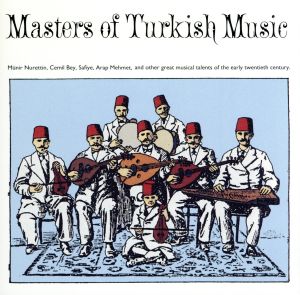 【輸入盤】Masters of Turkish Music