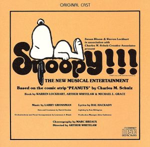 【輸入盤】Snoopy!!! The New Musical Entertainment (1975 San Francisco Cast)