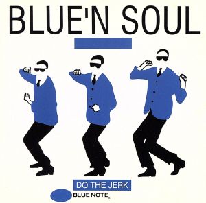 【輸入盤】Blue'n Soul