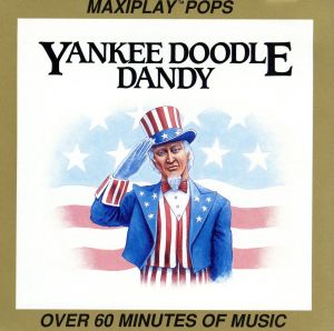 【輸入盤】Yankee Doodle Dandy