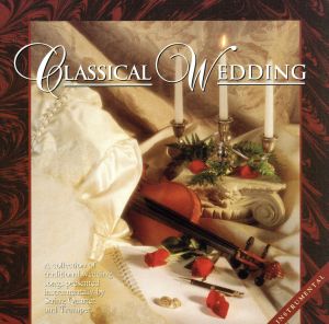 【輸入盤】Classical Wedding