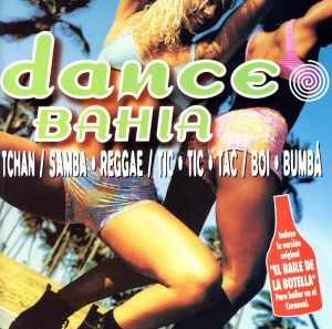 【輸入盤】Dance Bahia