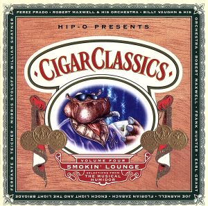 【輸入盤】Cigar Classics, Vol. 4 : Smokin' Lounge