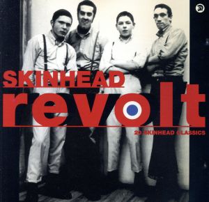 【輸入盤】Skinhead Revolt