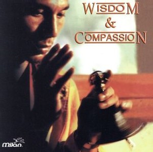 【輸入盤】Wisdom & Compassion