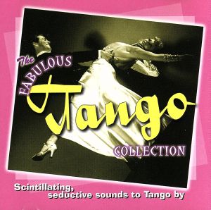 【輸入盤】Fabulous Tango Collection