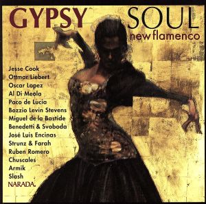 【輸入盤】Gypsy Soul: New Flamenco