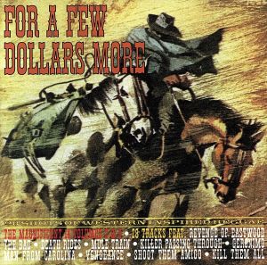 【輸入盤】For a Few Dollars More