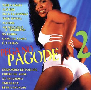 【輸入盤】Pega No Pagode 2