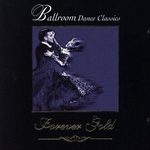 【輸入盤】Ballroom Dance Classics