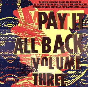 【輸入盤】Pay It All Back Vol.3