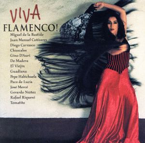 【輸入盤】Viva Flamenco