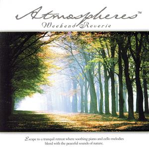 【輸入盤】Atmospheres: Weekend Reverie