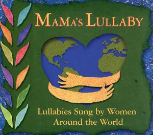 【輸入盤】Mama's Lullaby