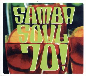 【輸入盤】Samba Soul 70