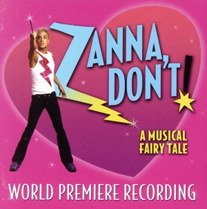 【輸入盤】Zanna Don't-A Musical Fairytale