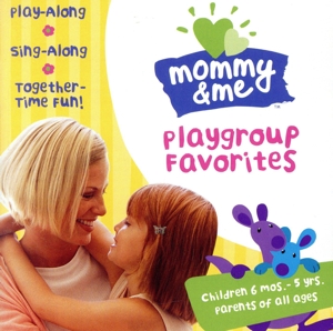 【輸入盤】Mommy & Me: Playgroup Favorites