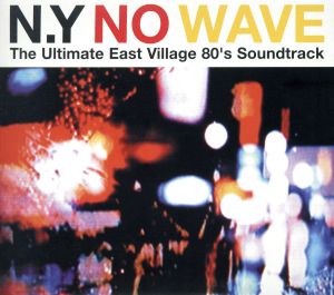 【輸入盤】New York No Wave