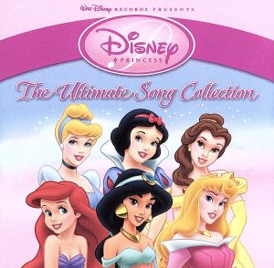 【輸入盤】Disney Princess: Ultimate Song Collection