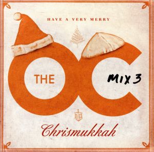 【輸入盤】MUSIC FROM THE OC:MIX 3