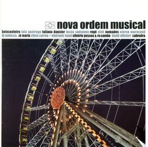 【輸入盤】Nova Ordem Musical