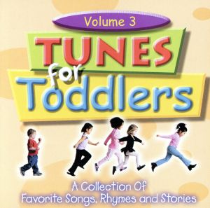 【輸入盤】Tunes for Toddlers 3