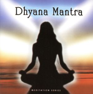 【輸入盤】Dhyana Mantra