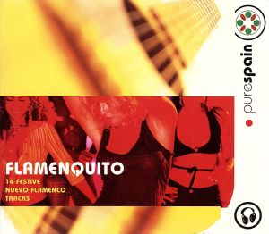 【輸入盤】Pure Spain: Flamenquito