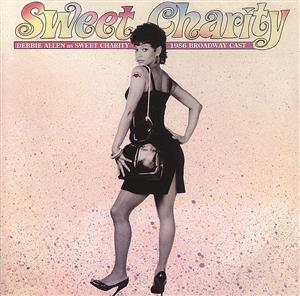 【輸入盤】Sweet Charity: 1986 Broadway Cast Revival