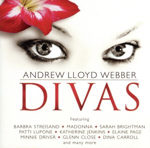 【輸入盤】Andrew Lloyd Webber: The Divas