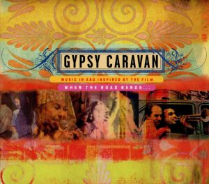 【輸入盤】Gypsy Caravan: Music in & Inspired By Film