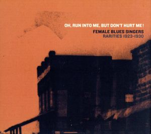 【輸入盤】Oh Run Into Me But Don't Hurt Me