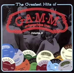 【輸入盤】The Greatest Hits of Gamm Vol II