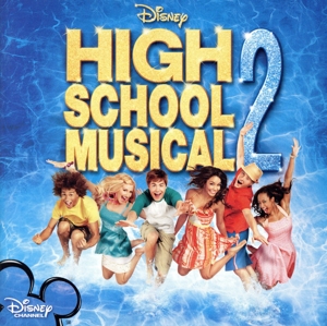 【輸入盤】High School Musical 2