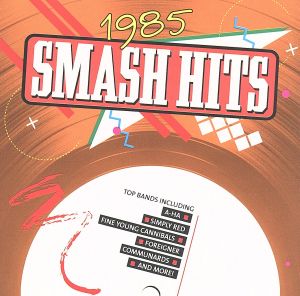 【輸入盤】Smash Hits 1985