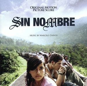 【輸入盤】Sin Nombre (Score)