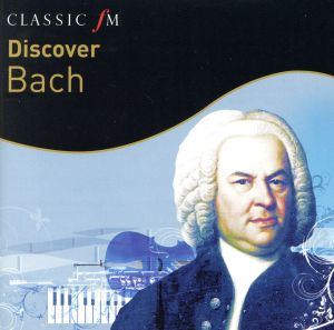 【輸入盤】Discover...Bach