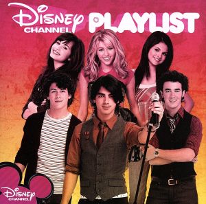 【輸入盤】Disney Channel Playlist (Dig)